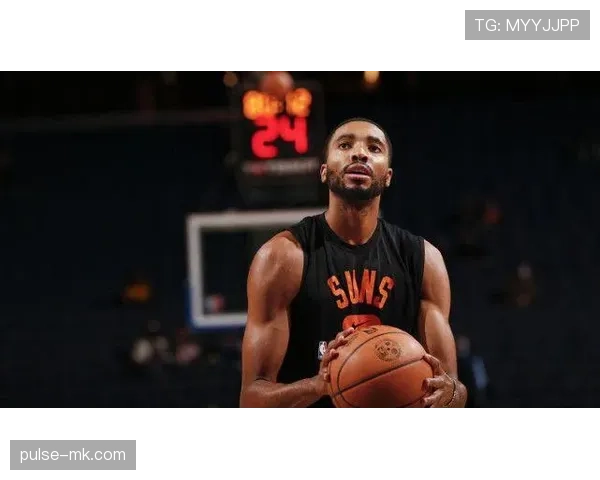 米卡尔·布里奇斯无球跑动提升防守转换效率明显